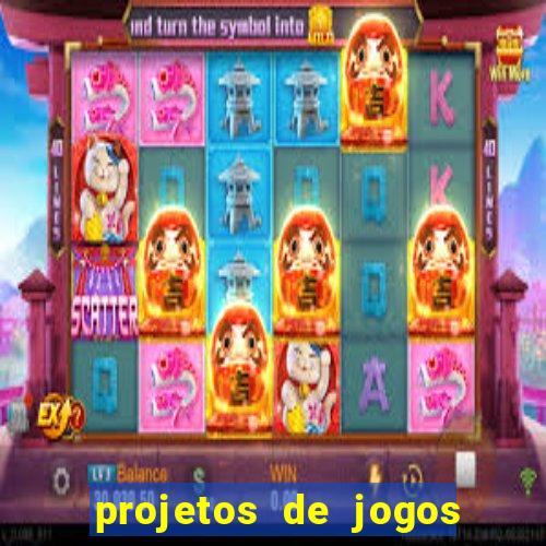 projetos de jogos internos escolares